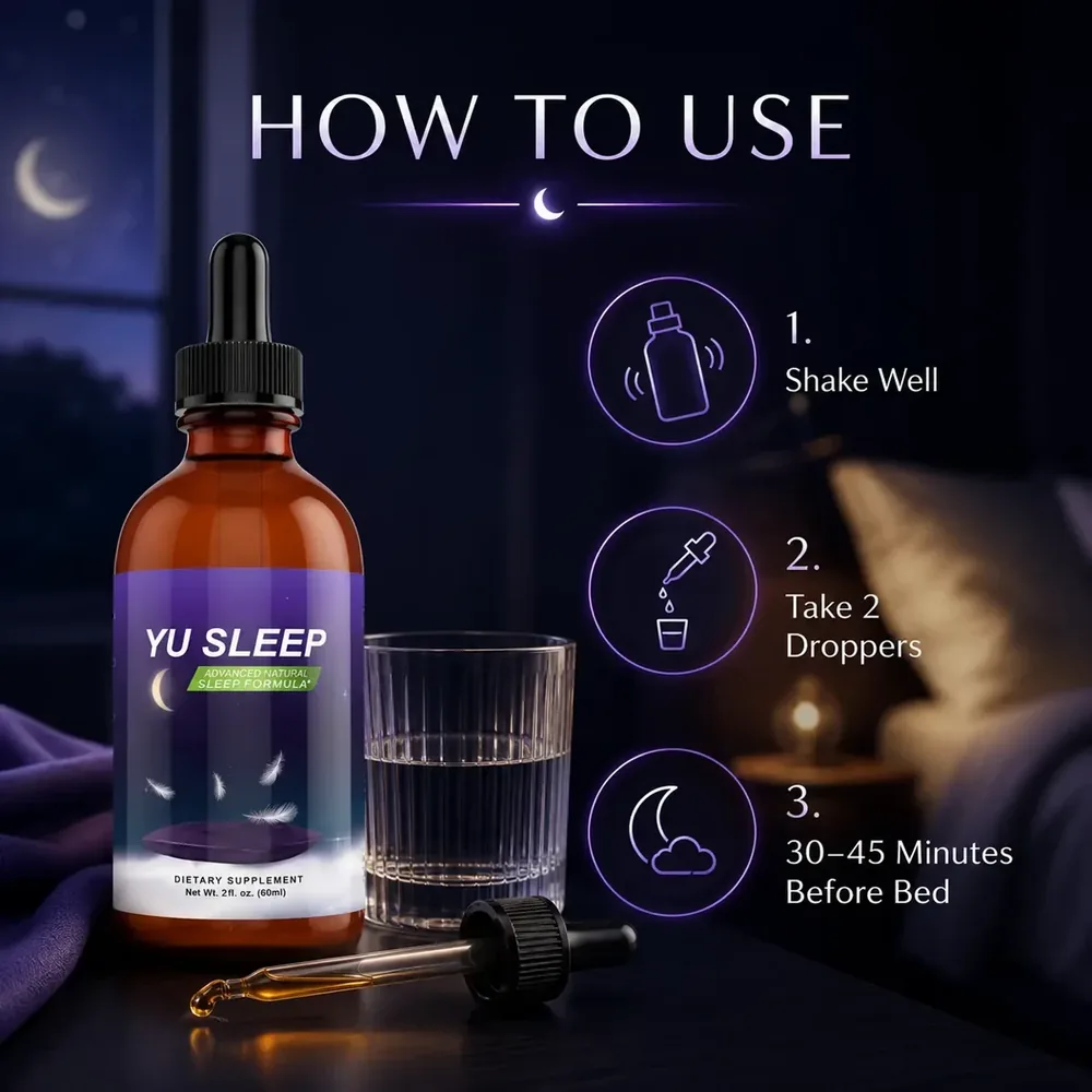 How to use Yu Sleep drops: shake well, take two droppers under the tongue 30 minutes before bed